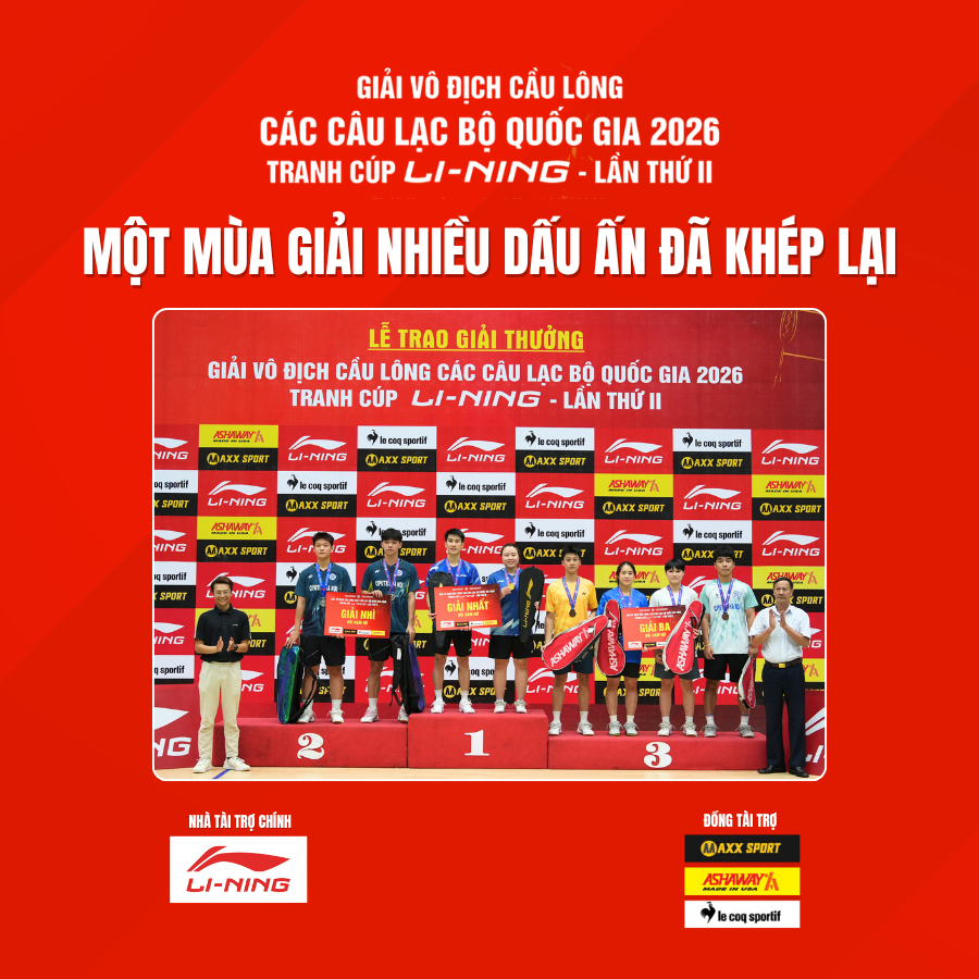 giai-vo-dich-cau-long-cac-clb-quoc-gia-2026-tranh-cup-li-ning-lan-thu-ii-mot-mua-giai-thanh-cong-voi-nhieu-dau-an
