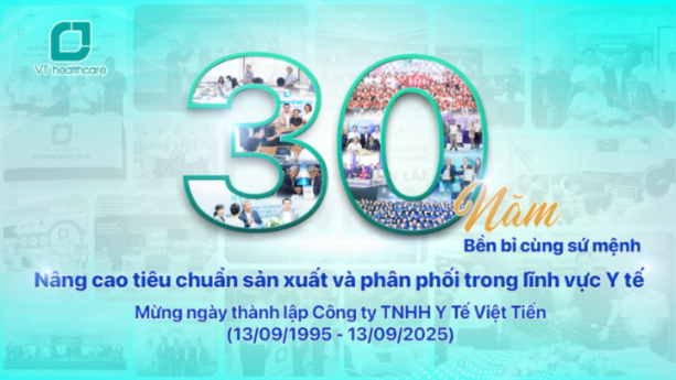 Chúc mừng 30 năm thành lập Công ty TNHH Y tế Việt Tiến
