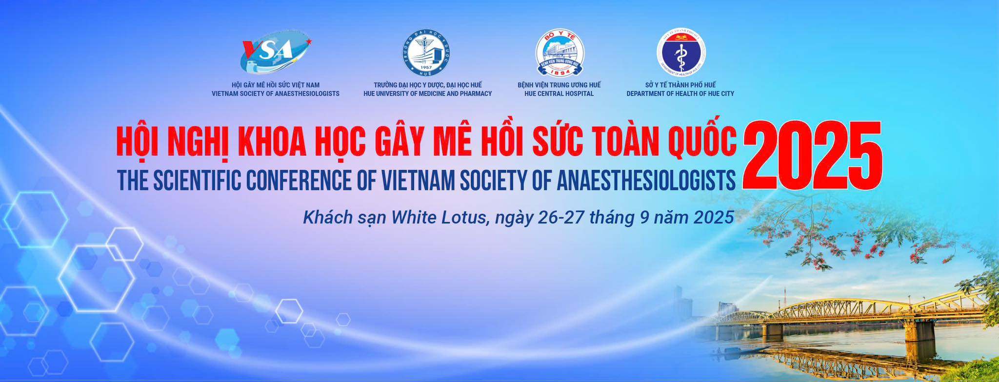 [Thông tin khách hàng] Hội nghị khoa học Gây mê Hồi sức toàn quốc 2025 - TP Huế