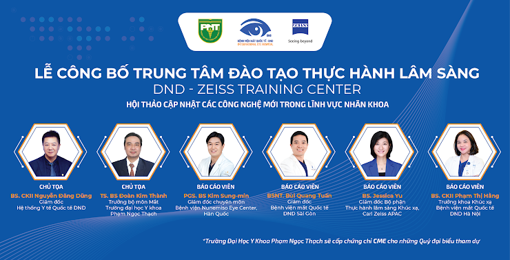 Hội thảo cập nhật các công nghệ mới trong lĩnh vực nhãn khoa & Lễ công bố trung tâm đào tạo thực hành lâm sàng DND