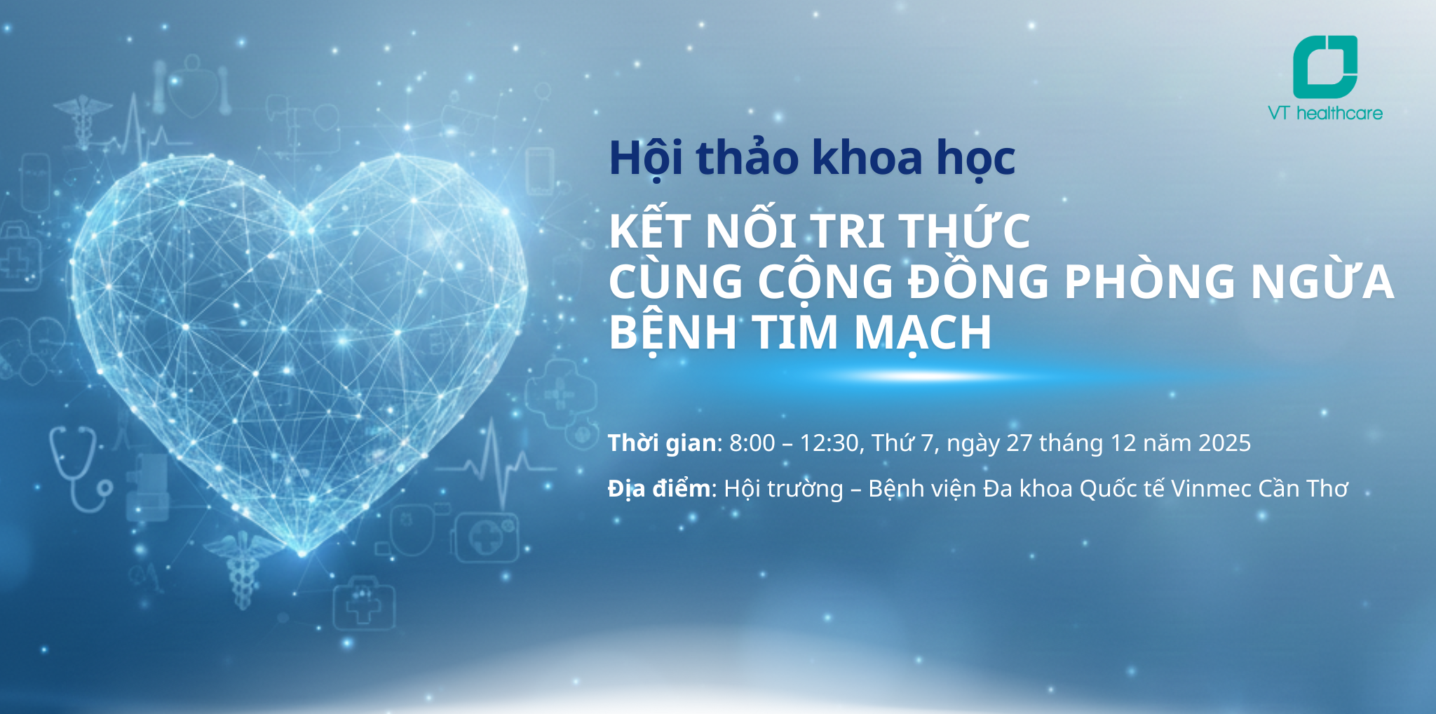 [Form khách hàng] Hội thảo khoa học: Kết nối tri thức - Cùng cộng đồng phòng ngừa bệnh tim mạch