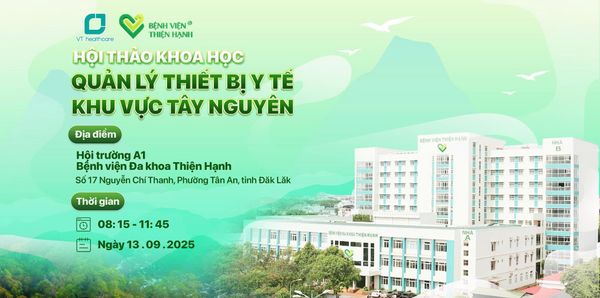 Hội thảo khoa học “Quản lý Thiết bị y tế khu vực Tây Nguyên”