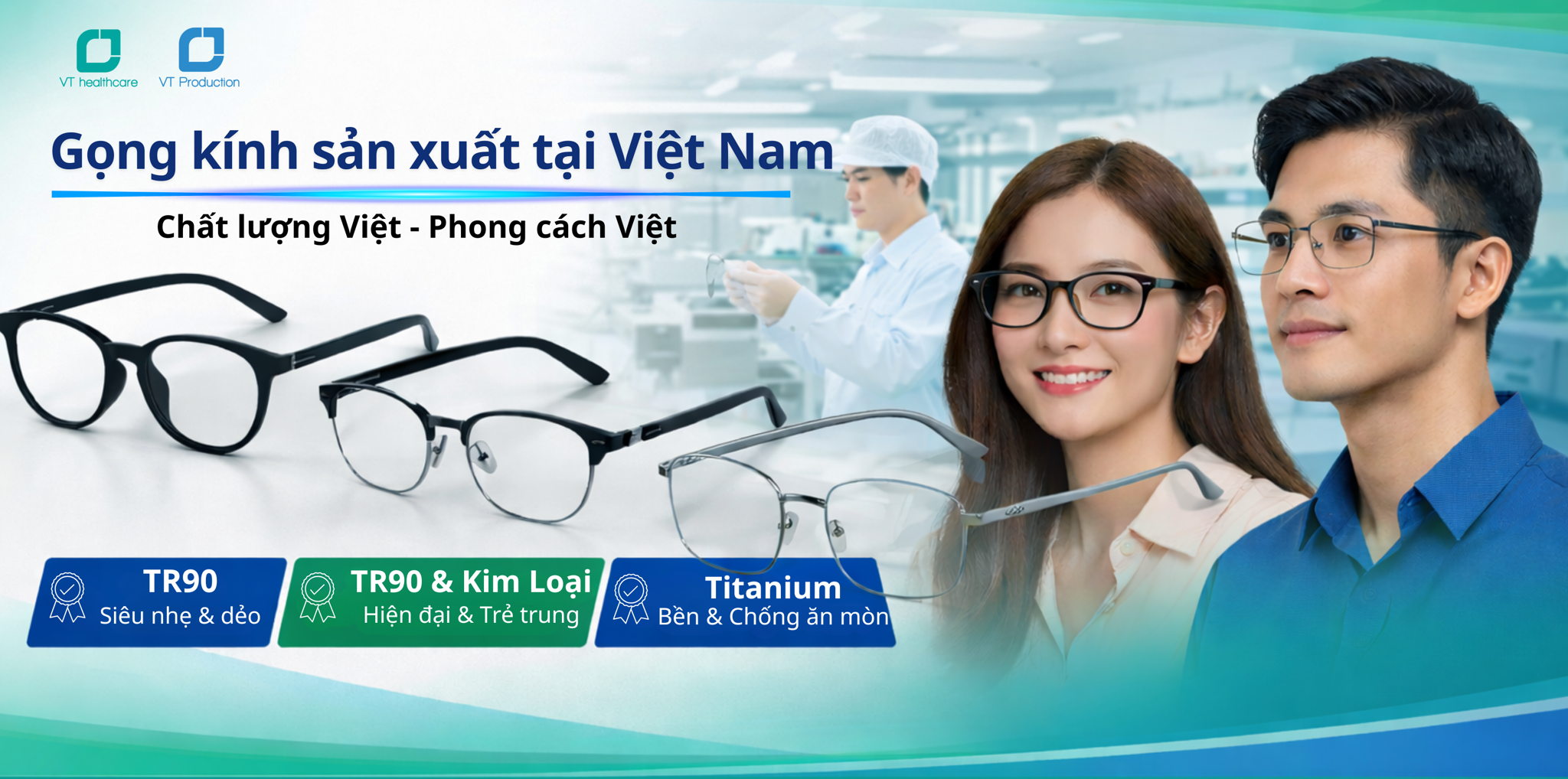 Gọng Kính Sản Xuất Tại Việt Nam – Chất Lượng Cao, Chuẩn Thiết Kế Người Việt