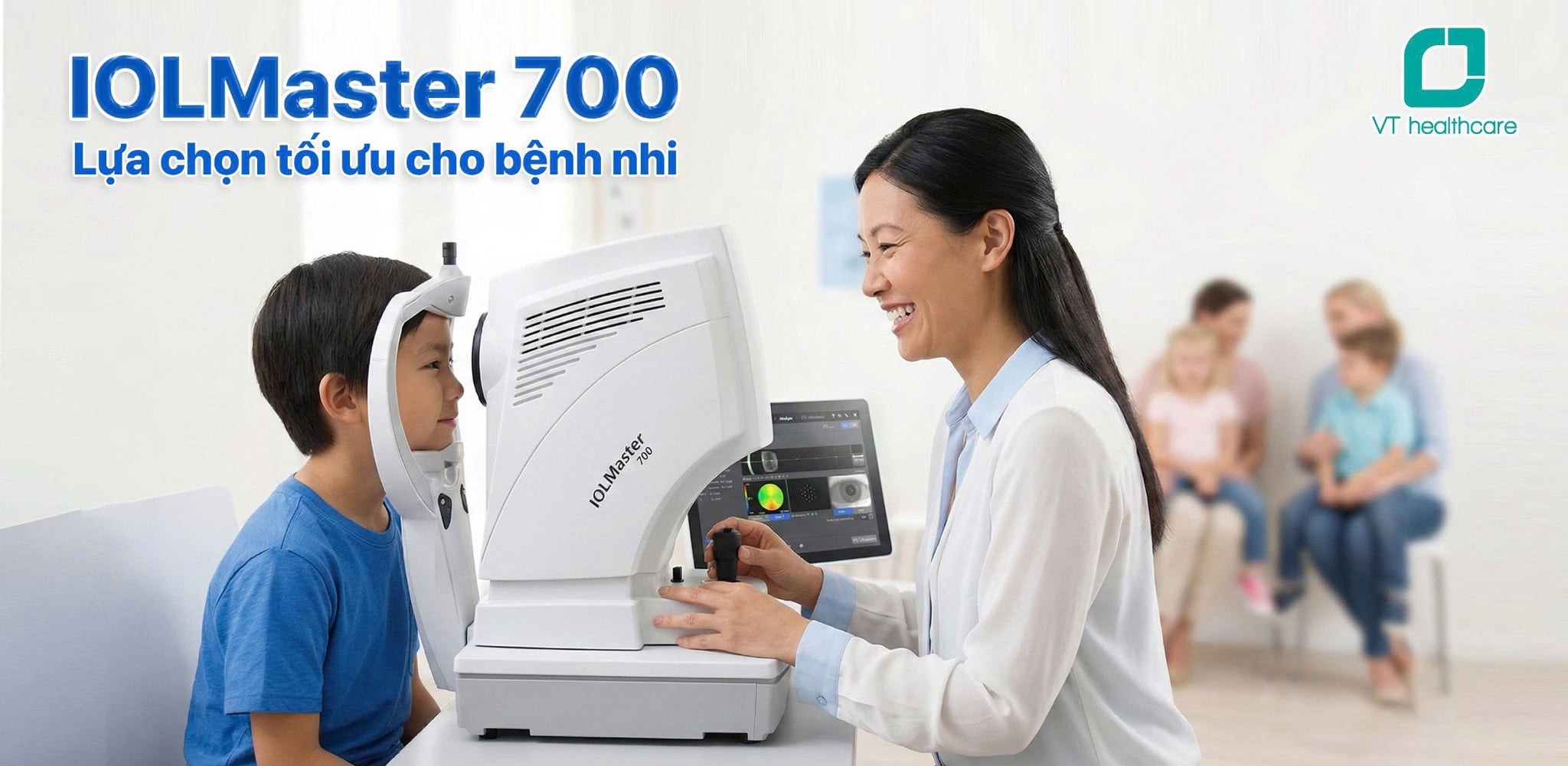 IOLMaster 700: Lựa chọn tối ưu cho bệnh nhi