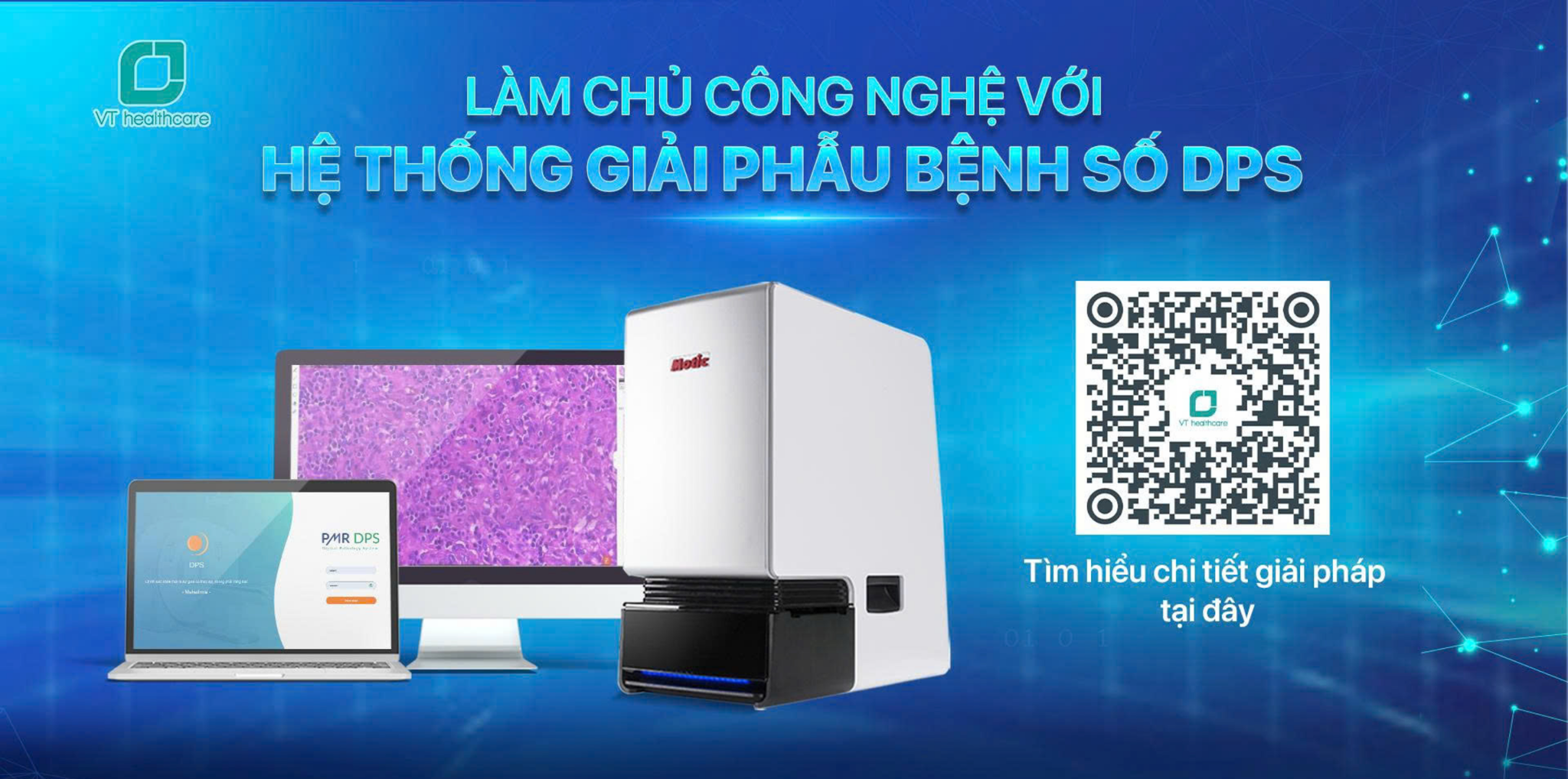 Số hóa quy trình giải phẫu bệnh: kết nối giữa máy quét lam kính tự động và hệ thống giải phẫu bệnh số