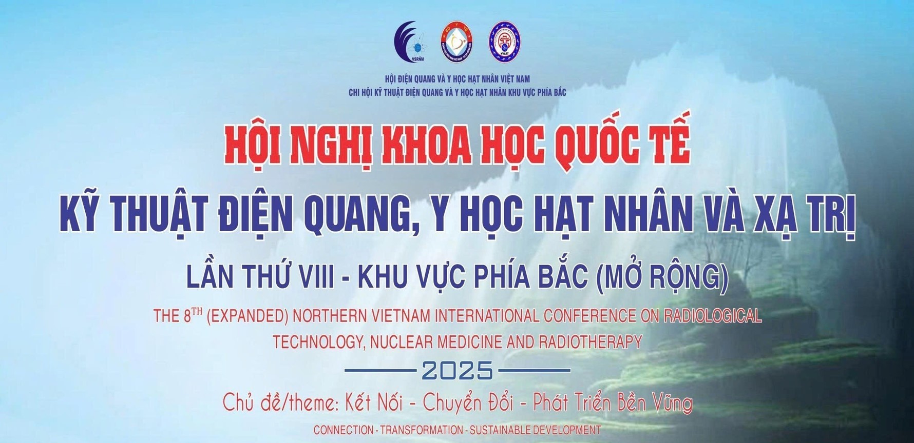 Hội nghị Khoa học Quốc tế Kỹ thuật Điện quang, Y học hạt nhân và Xạ trị khu vực phía Bắc - lần thứ VIII (mở rộng)