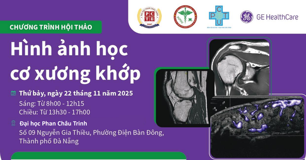 Hội thảo chuyên đề: Chẩn đoán Hình ảnh MRI Khớp vai - Khớp gối & Siêu âm Cơ Xương Khớp