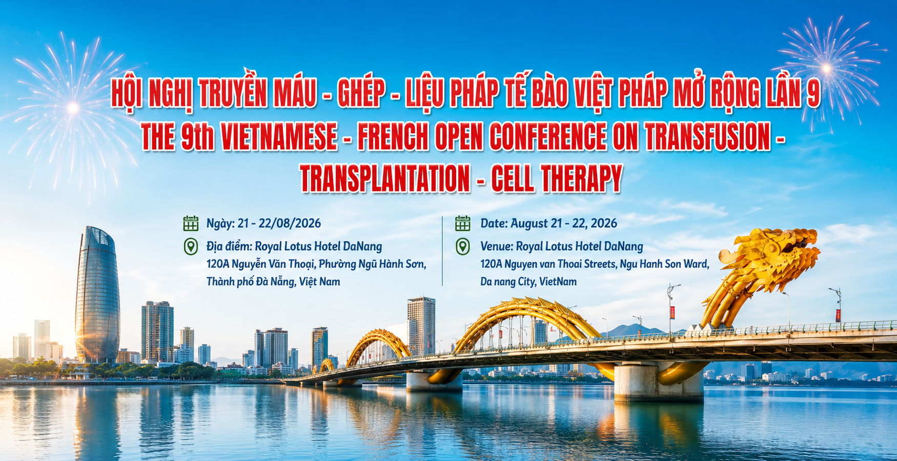 Hội nghị Truyền máu - Ghép - Liệu pháp tế bào Việt Pháp mở rộng lần thứ 9