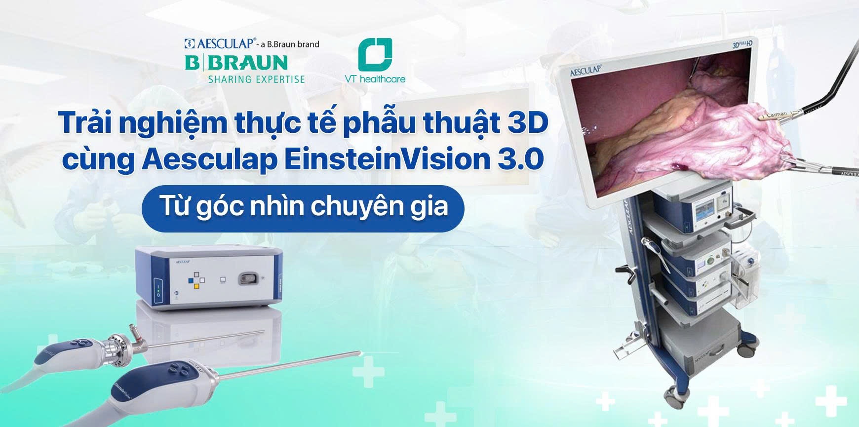 Trải nghiệm thực tế phẫu thuật 3D cùng Aesculap EinsteinVision 3.0 từ góc nhìn chuyên gia