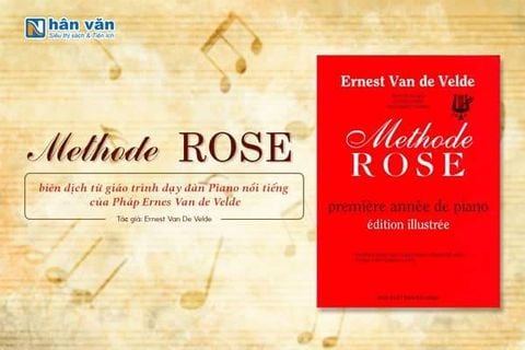 Review sách Methode Rose - Phương Pháp Học Đàn Piano Vỡ Lòng chi tiết cho người mới bắt đầu