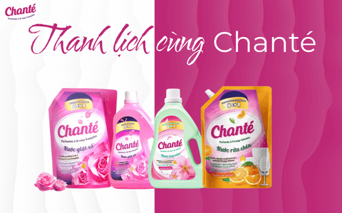 Thanh Lịch Cùng Chanté - Sạch Tinh Tế Từ Trong Ra Ngoài