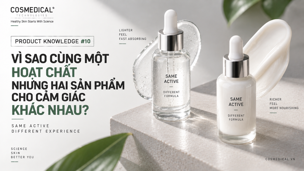 Vì sao cùng một hoạt chất nhưng hai sản phẩm cho cảm giác khác nhau?