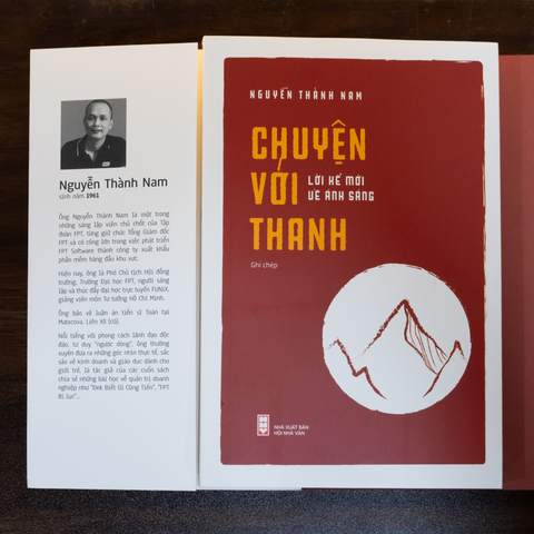 MỞ BÁN CHÍNH THỨC SÁCH “CHUYỆN VỚI THANH” - KHI LỊCH SỬ ĐỂ LẠI NHỮNG BÀI HỌC THỰC TIỄN