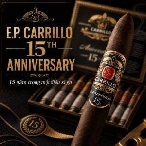 E.P. Carrillo 15 Year Anniversary: 15 năm trong một điếu xì gà