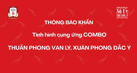 THÔNG BÁO KHẨN VỀ TÌNH HÌNH CUNG ỨNG COMBO THUẬN PHONG VẠN LÝ, XUÂN PHONG ĐẮC Ý
