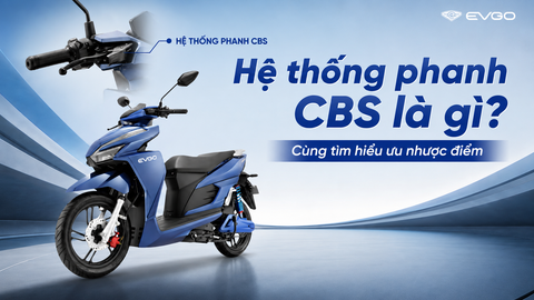 Hệ thống phanh CBS là gì? Nguyên lý hoạt động và ưu nhược điểm