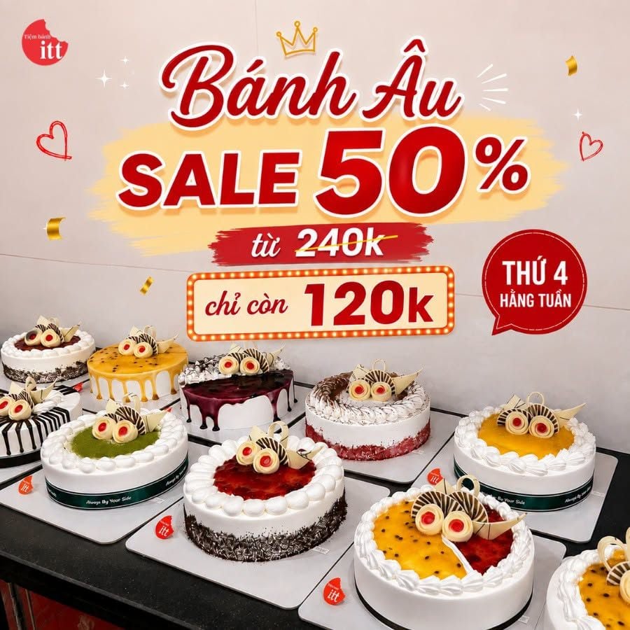 TIỆM BÁNH ITT GIẢM GIÁ LÊN ĐẾN 50% DUY NHẤT THỨ 4