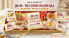 TIỆM BÁNH ITT: 20/10 MUA BÁNH TẶNG QUÀ ĐẾN 70K