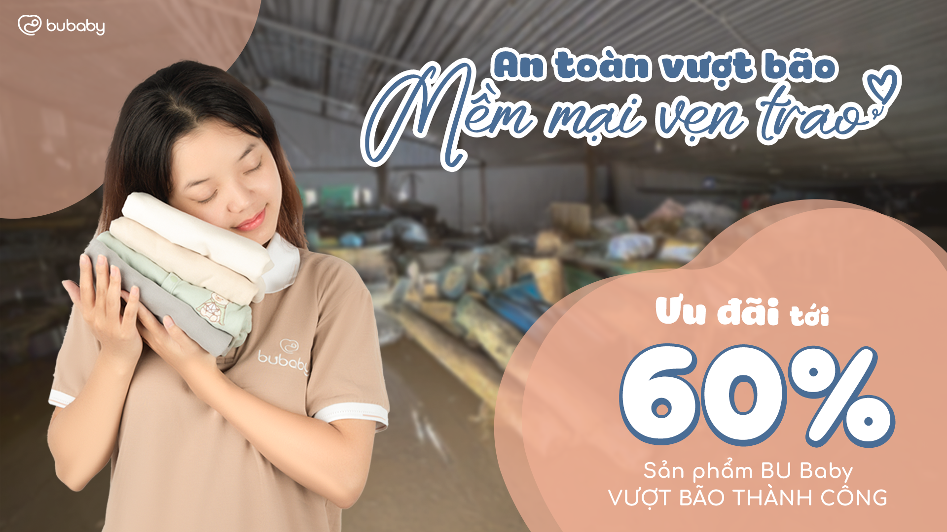 AN TOÀN VƯỢT BÃO – MỀM MẠI VẸN TRAO