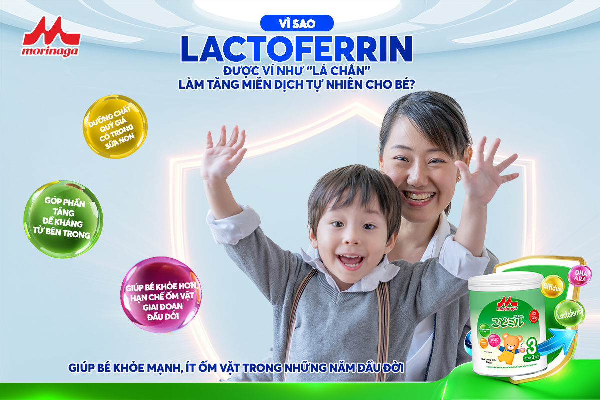 VÌ SAO LACTOFERRIN LÀ “LÁ CHẮN” CHO HỆ MIỄN DỊCH CỦA BÉ?