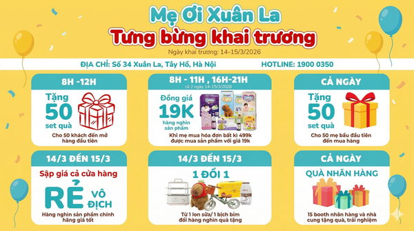 Tưng Bừng Khai Trương Cửa Hàng Mẹ Ơi Thứ 18 Tại Xuân La – Tây Hồ: Ngập Tràn Quà Tặng Và Ưu Đãi Lớn