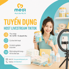 Tuyển Dụng Nhân Viên Livestream Mẹ & Bé