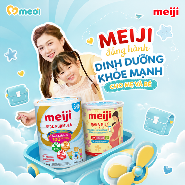 Meiji Đồng Hành Dinh Dưỡng Khỏe Mạnh Cùng Mẹ Và Bé