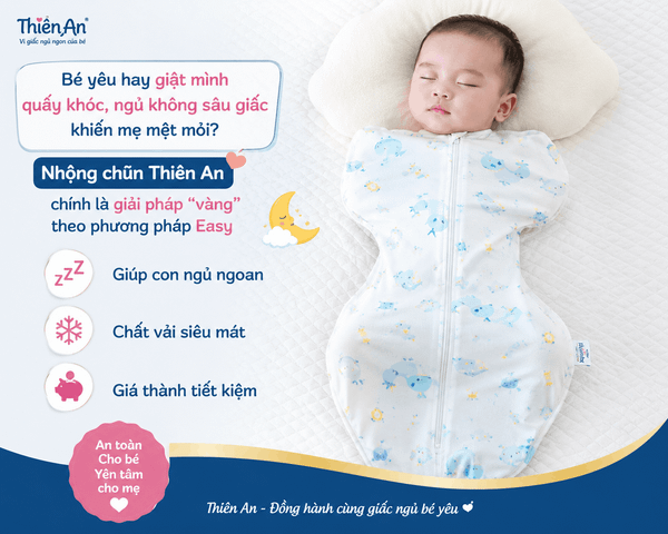 Nhộng chũn Thiên An chính hãng chất vải mát giúp bé ngủ ngon