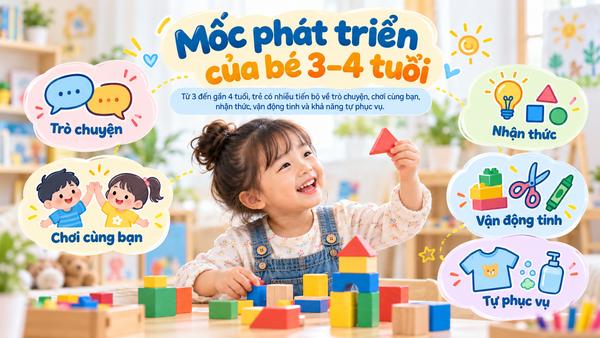 Mốc phát triển của bé 3–4 tuổi