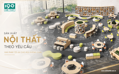 Sản Xuất Nội Thất Theo Yêu Cầu: Giải Pháp Tối Ưu Cho Mọi Không Gian