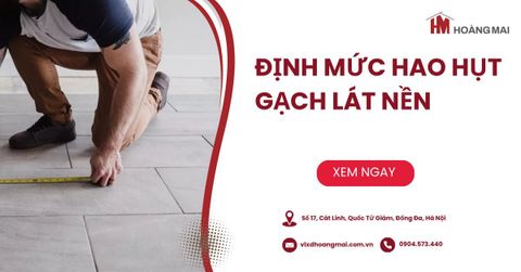 Cách tính định mức hao hụt gạch lát nền chi tiết: Chia sẻ từ chuyên gia