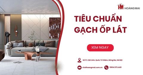 Tiêu chuẩn gạch ốp lát Việt Nam (TCVN) & Cách kiểm tra