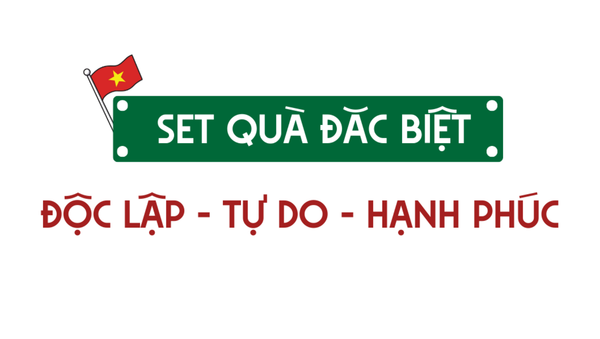 Ra mắt set quà “Độc lập – Tự do – Hạnh phúc” mừng Đại lễ Quốc Khánh 2/9