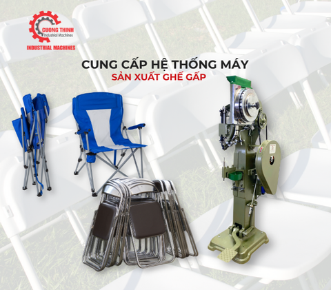 Dây Chuyền Sản Xuất Ghế Gấp Hiện Đại