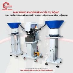 Máy Đóng Khoen Rèm Cửa Tự Động – Giải Pháp Tăng Năng Suất Cho Xưởng May Rèm Hiện Đại
