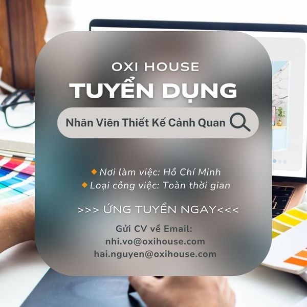 [HCM] TUYỂN NHÂN VIÊN THIẾT KẾ CẢNH QUAN