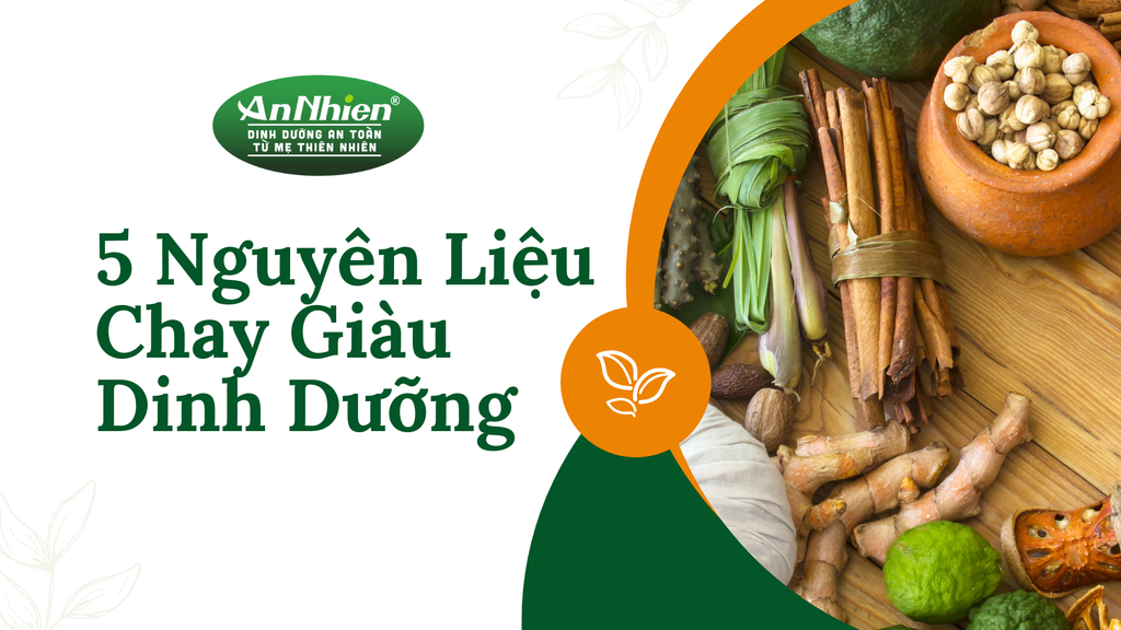 5 Nguyên Liệu Chay Giàu Dinh Dưỡng Không Thể Thiếu Trong Gian Bếp