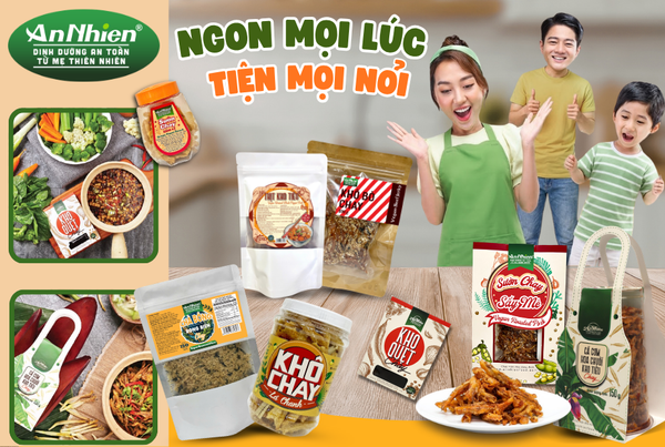 Top món chay ăn liền ngon – tiện – chuẩn vị từ An Nhiên