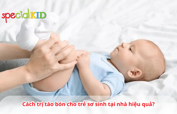 Cách trị táo bón cho trẻ sơ sinh tại nhà hiệu quả?