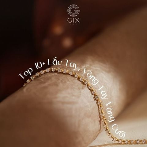 Top 10+ Mẫu Vòng Tay Vàng Cưới Đẹp & Thiết Kế Riêng - Giá Tốt Tận Xưởng