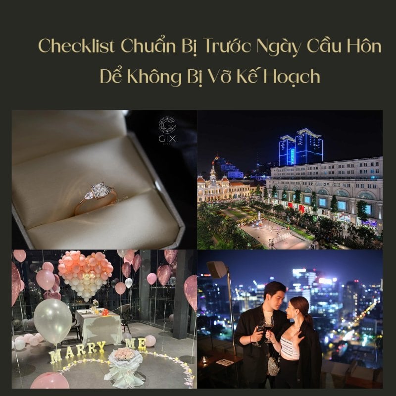 (Checklist chuẩn bị kỹ lưỡng giúp buổi cầu hôn diễn ra suôn sẻ và trọn vẹn cảm xúc)