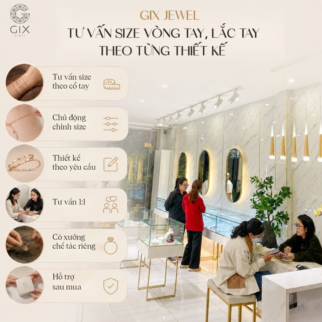 (Gix Jewel tư vấn size và điều chỉnh lắc tay theo từng thiết kế)