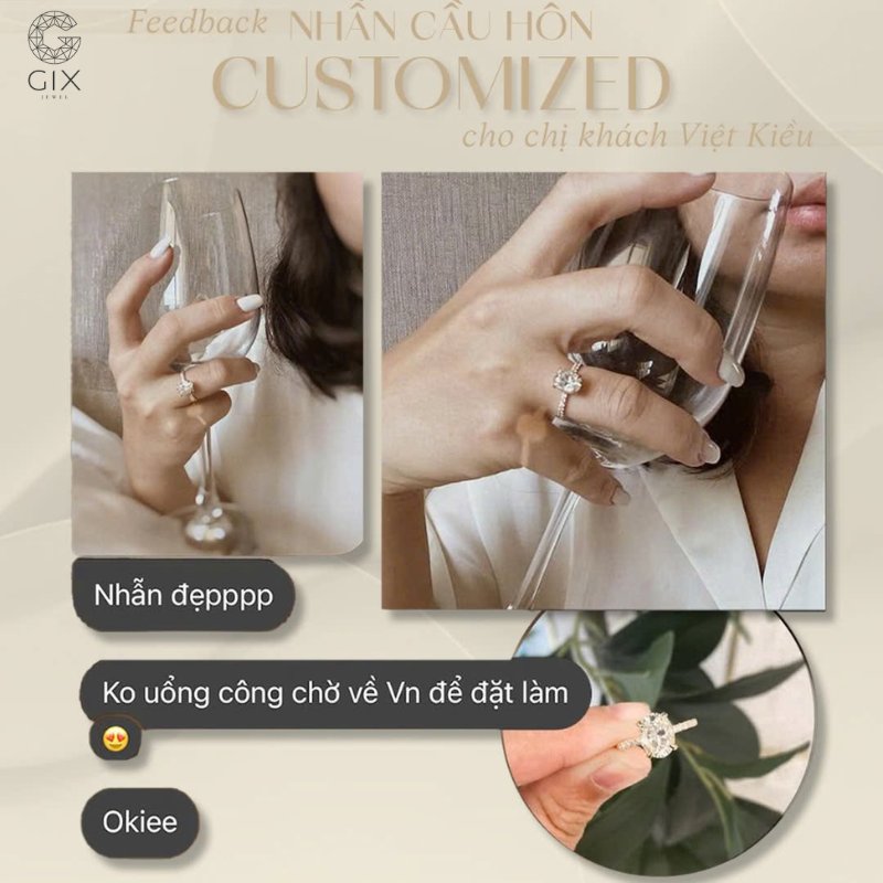 Phản hồi thực tế từ khách hàng đặt nhẫn cầu hôn Oval tại Gix Jewel