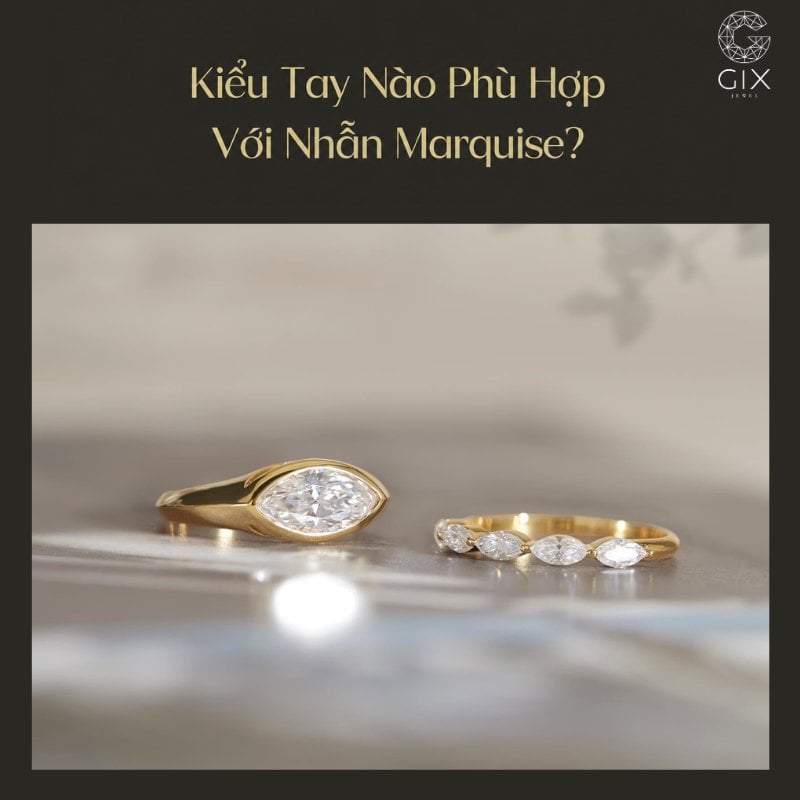 (Kích thước viên Marquise cân đối với từng dáng tay)