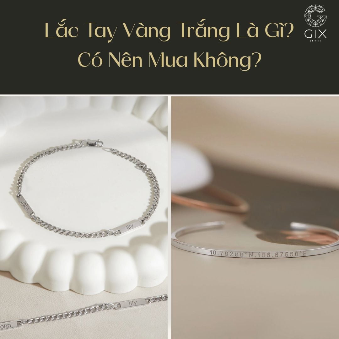 (Lắc tay vàng trắng phù hợp phong cách hiện đại, thanh lịch và có giá trị cao)
