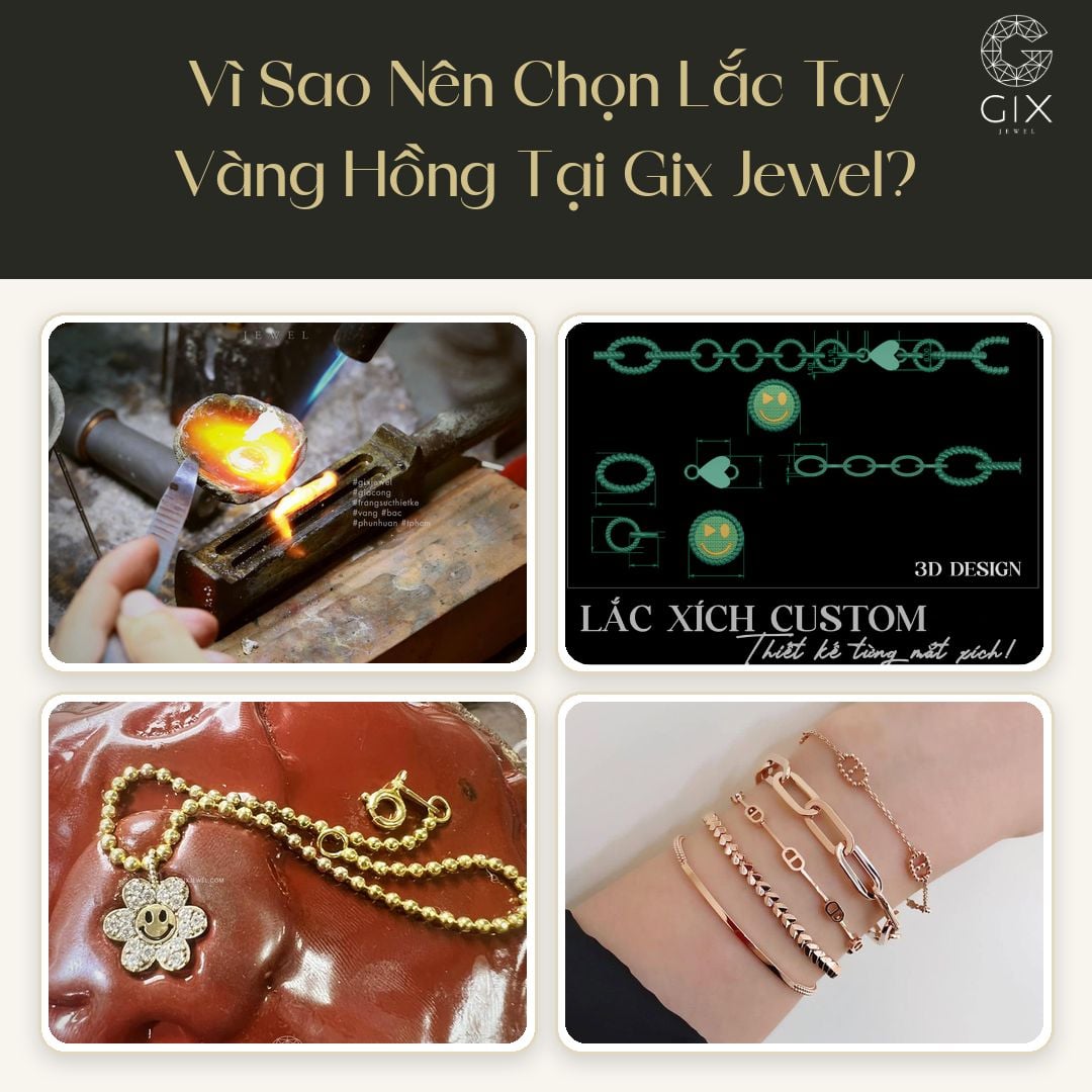 Gix Jewel tư vấn và chế tác lắc tay vàng hồng uy tín tại TPHCM