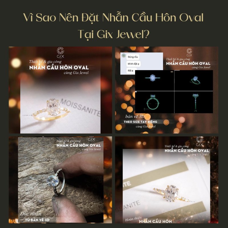 Gix Jewel thiết kế riêng nhẫn cầu hôn Oval theo phong cách và ngân sách