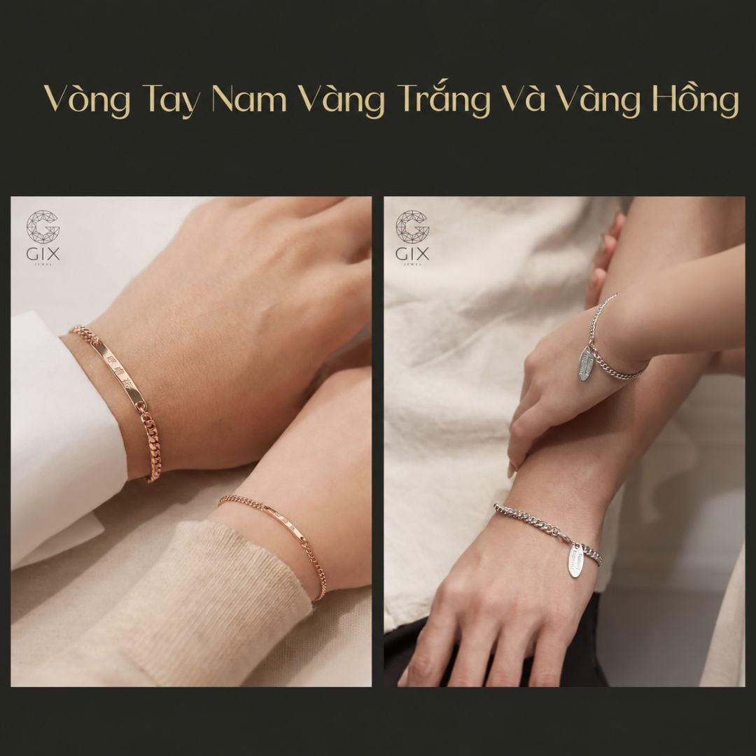 Vòng tay vàng trắng và vàng hồng nam mang phong cách hiện đại