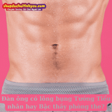 Đàn ông có lông bụng Tướng Tiểu nhân hay Bậc thầy phòng the?