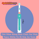 Thủ Dâm Bằng Bàn Chải: Sự Thật Nguy Hiểm Và Bí Kíp An Toàn